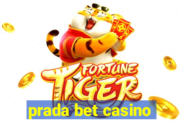 prada bet casino